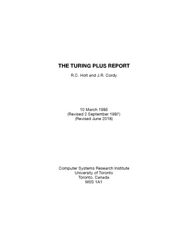 The Turing Plus Language Report