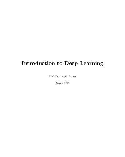 Introduction to Deep Learning: With Complexe Python and TensorFlow Examples