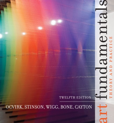 Art Fundamentals: Theory and Practice, 12th Edition