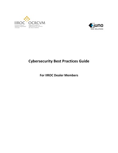 Cybersecurity Best Practices Guide For IIROC Dealer Members