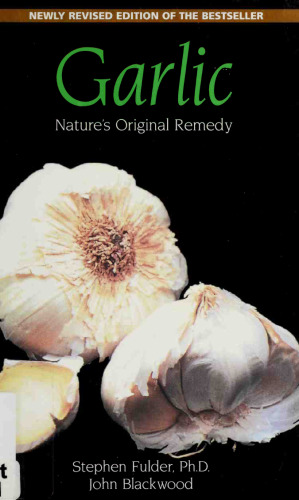 Garlic. nature’s original remedy