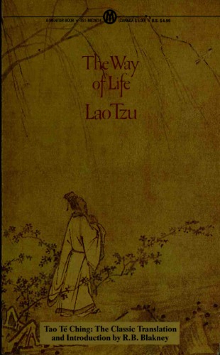 Tao Te Ching. The Way of Life
