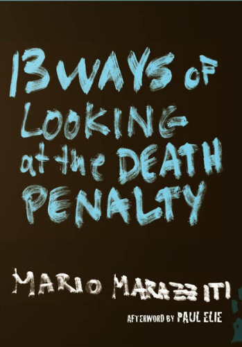13 Ways of Looking at the Death Penalty