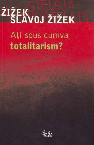 Ați spus cumva totalitarism?