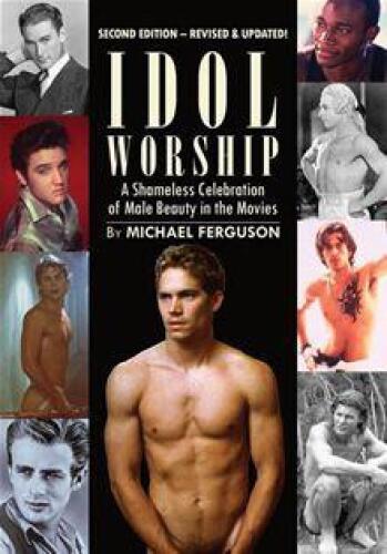 Idol Worship: A Shameless Celebration of Male Beauty in the Movies