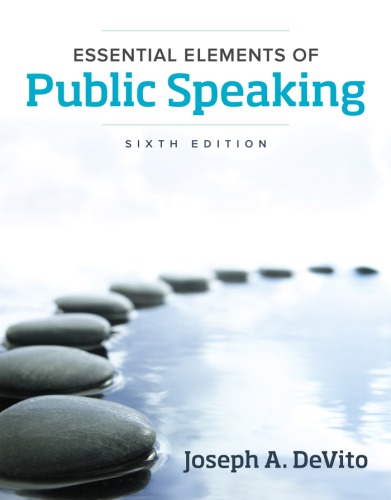 Essential Elements of Public Speaking 6th Edition