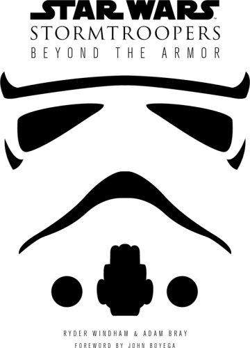 Star Wars Stormtroopers: Beyond the Armor
