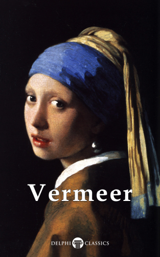 Delphi Complete Works of Johannes Vermeer