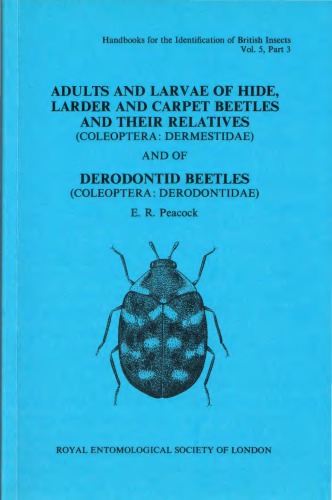 Adults and larvae of hide, larder, and carpet beetles and their relatives (Coleoptera: Dermestidae) and of Derodontid beetle (Coleoptera: Derodontidae)