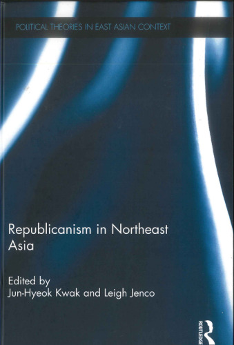 Republicanism in Northeast Asia