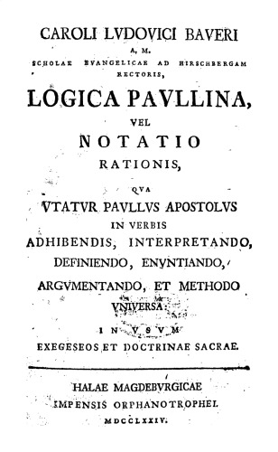 Logica Paullina, vel notatio rationis qua utatur Paullus Apostolus