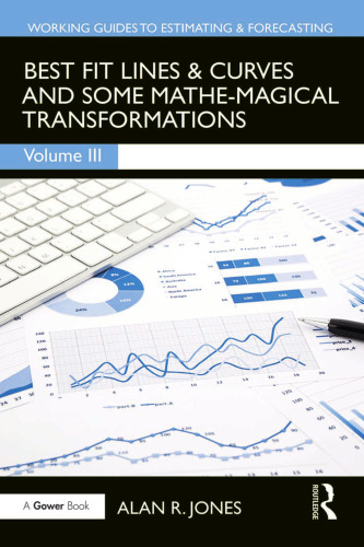 Linear and Non-Linear Regression: And Other Mathemagical Transformation