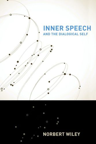 Inner Speech and the Dialogical Self