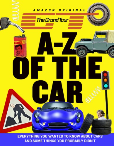 The Grand Tour A–Z of the Car