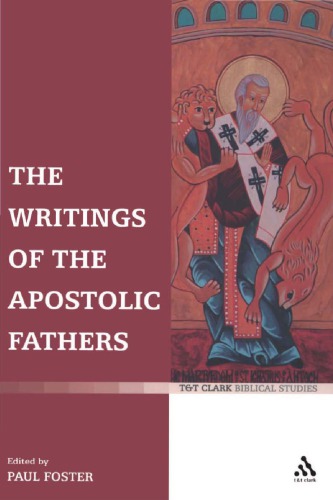 The Writings of the Apostolic Fathers
