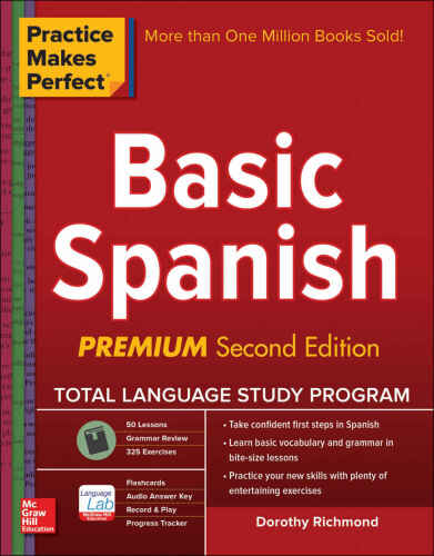 Practice Makes Perfect: Basic Spanish