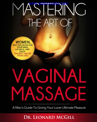Mastering the Art of Vaginal Massage