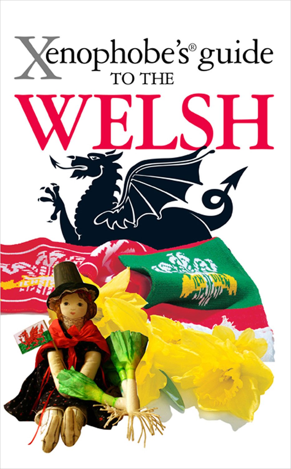 Xenophobe’s Guide to the Welsh