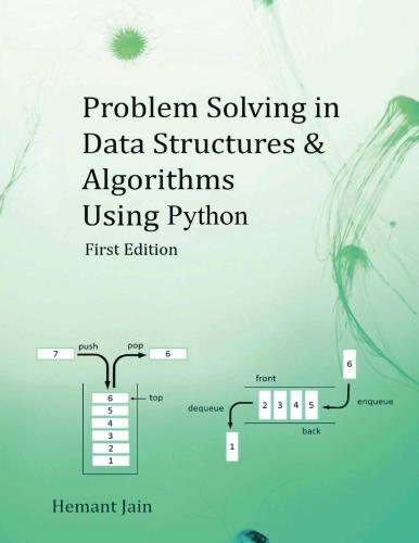 Problem Solving in Data Structures & Algorithms Using Python: Programming Interview Guide