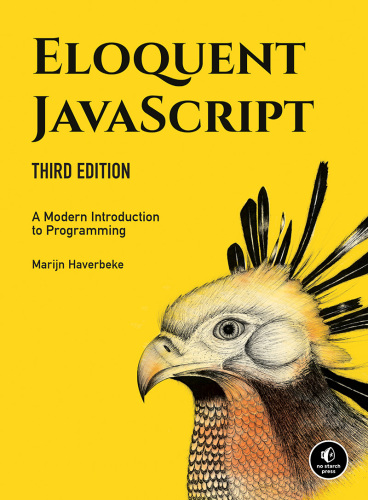 Eloquent JavaScript: A Modern Introduction to Programming, 3rd Edition