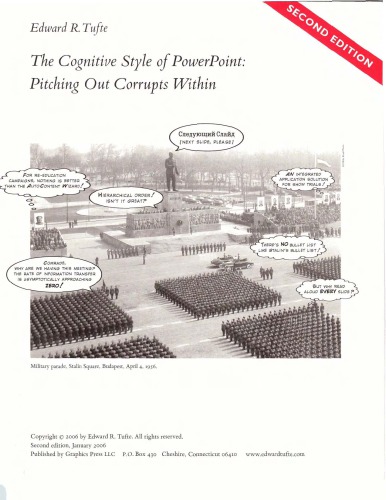 The Cognitive Style of PowerPoint: Pitching Out Corrupts Within, 2nd Edition