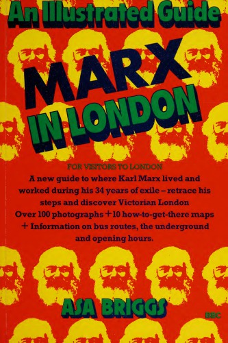 Marx in London - An Illustrated Guide