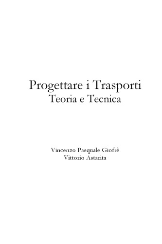Progettare i Trasporti: Teoria e Tecnica