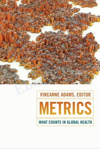 Metrics: What Counts in Global Health