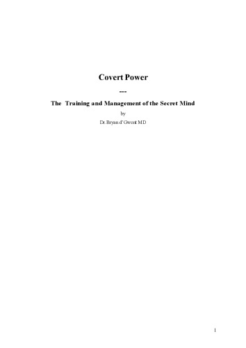 Covert Power: The Training and Management of the Secret Mind