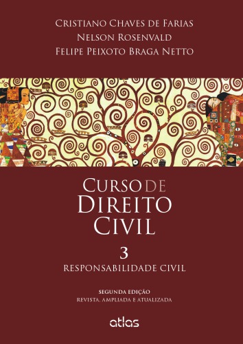 Curso de direito civil - responsabilidade civil, volume 3