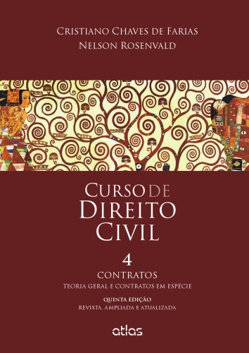 Curso de direito civil - teoria geral e contratos em espécie, volume 4