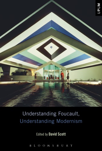 Understanding Foucault, Understanding Modernism