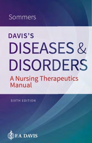 Davis’s Diseases and Disorders: A Nursing Therapeutics Manual