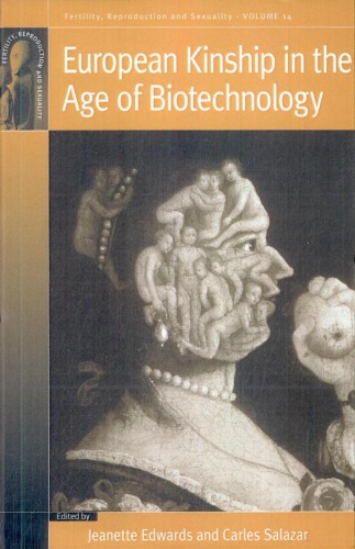 European Kinship in the Age of Biotechnology