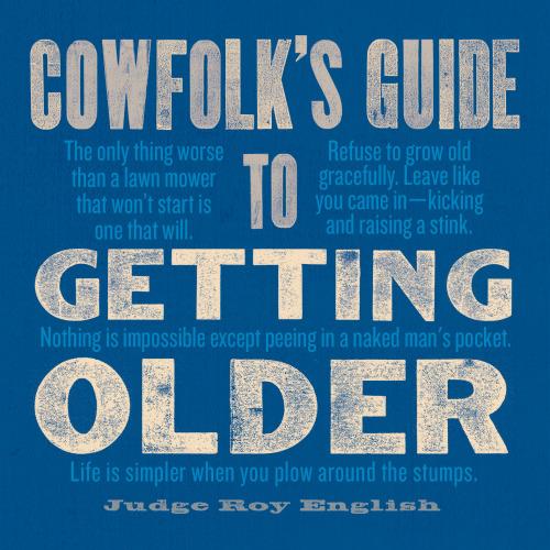 Cowfolk’s Guide to Getting Older