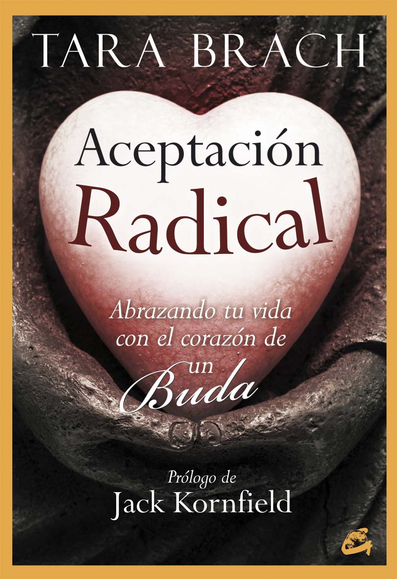 Aceptacion radical (Spanish Edition)