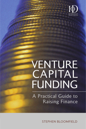 Venture Capital Funding A Practical Guide to Raising Finance