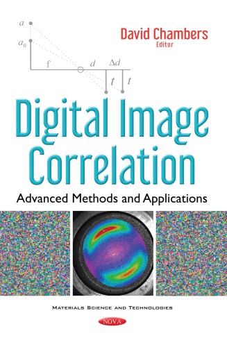 Digital Image Correlation: Advanced Methods and Applications