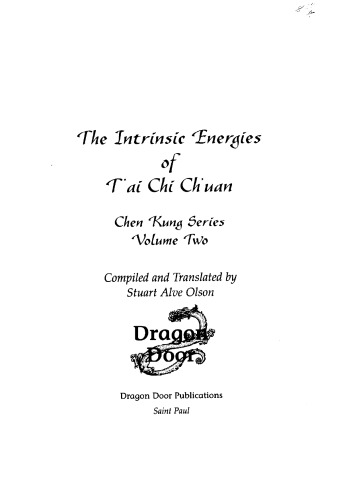 The Intrinsic Energies of T’ai Chi Ch’uan