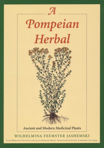 A Pompeian Herbal: Ancient and Modern Medicinal Plants