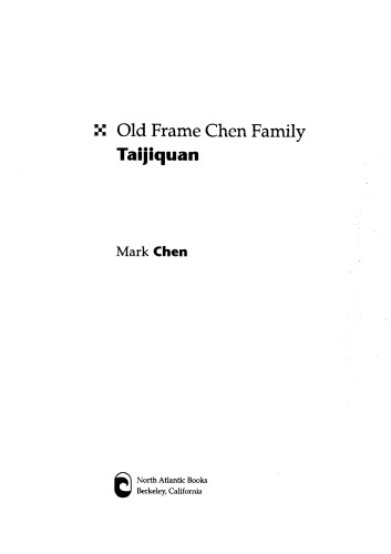 Old Frame Chen Family Taijiquan