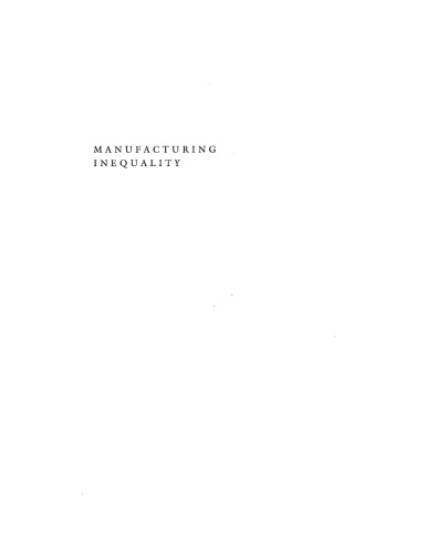 Manufacturing inequality: gender division in the French and British metalworking industries, 1914-1939