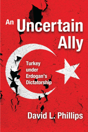 An Uncertain Ally: Turkey Under Erdogan’s Dictatorship