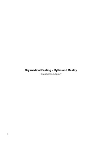 Dry medical Fasting - Myths and Reality