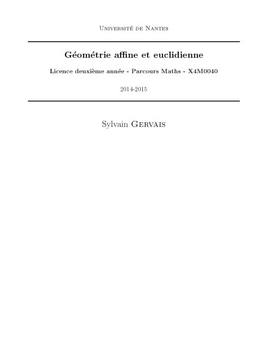 Géométrie affine et euclidienne: Licence deuxième année - Parcours Maths - X4M0040