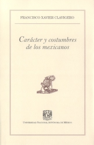 Carácter y costumbres de los mexicanos