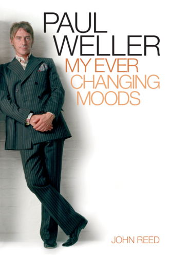 Paul Weller: My Ever Changing Moods