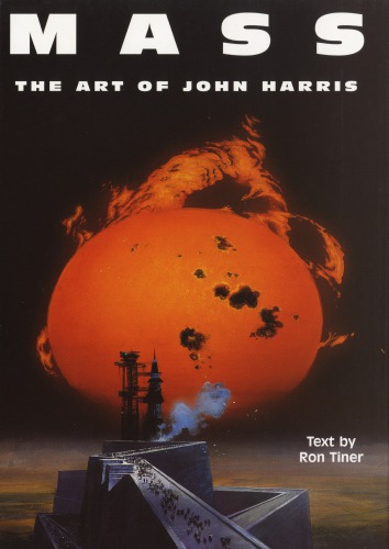 Mass: The Art of John Harris