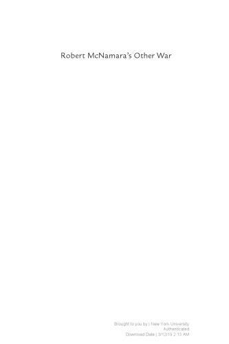 Robert McNamara’s Other War: The World Bank and International Development