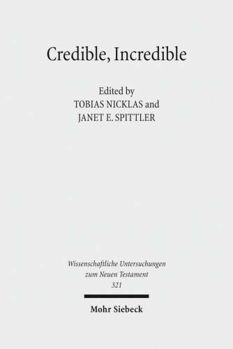 Credible, Incredible: The Miraculous in the Ancient Mediterranean